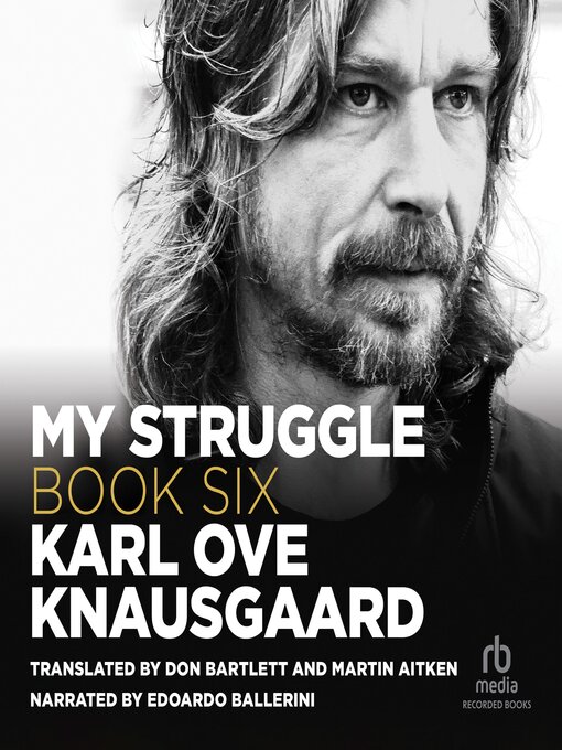 Title details for My Struggle, Book 6 by Karl Ove Knausgaard - Available